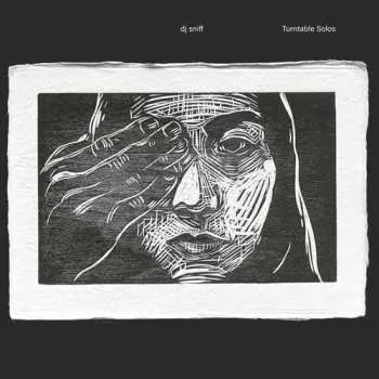 Zahraniční hudba LP DJ Sniff: Turntable Solos 2025