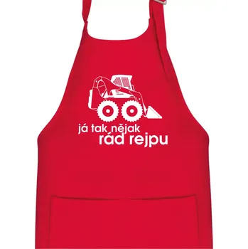 Kuchyňská zástěra Já tak nějak rád rejpu - smykový nakladač - Dětská zástěra na vaření - Univerzální velikost ( Červená )