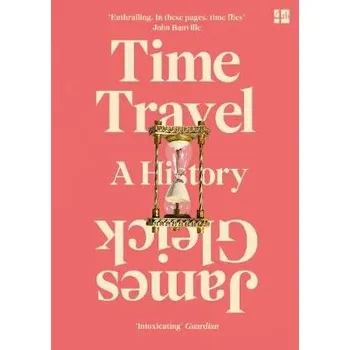 Cizí jazyk Time Travel - Gleick, James