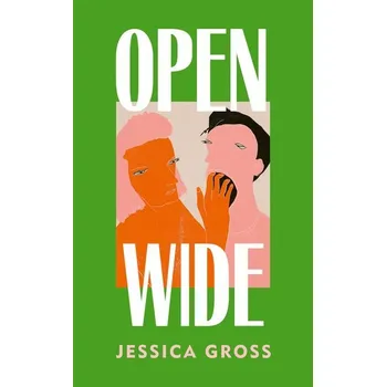 Beletrie pro dospělé Open Wide - Gross, Jessica