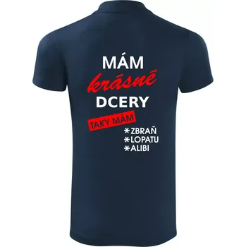 Pánská košile Mám krásné dcery, taky mám... - Polokošile Victory sportovní (dresovina) - 2XL ( Námořní modrá (velmi tmavá - téměř černá) )
