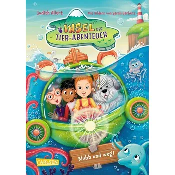 Insel der Tier-Abenteuer 2: Blubb und weg! - Allert, Judith