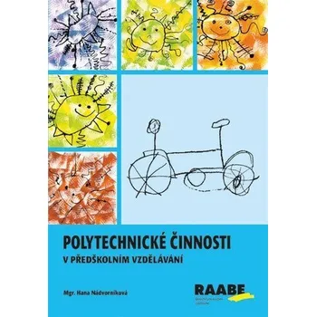 Polytechnické činnosti - Nádvorníková Hana