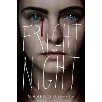 Fright Night - Stoffels, Maren