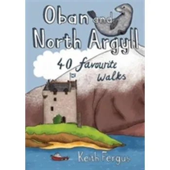 Oban and North Argyll - Fergus, Keith