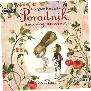 Umění Poradnik hodowcy aniołów Grzegorz Kasdepke