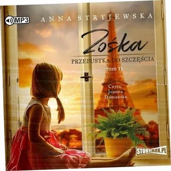 CD MP3 Przepustka do szczęścia. Zośka. Tom 2 Anna Stryjewska