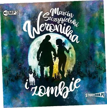 CD MP3 WERONIKA I ZOMBIE MARCIN SZCZYGIELSKI