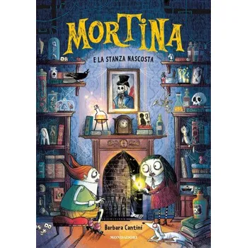 Kniha Mortina e la stanza nascosta (Barbara Cantini)(Pevná)