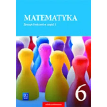 Matematika Matematyka 6 Ćwiczenia Część 1 (Dubiecka-Kruk Barbara,Piskorski Piotr,Dubiecka Anna)(Brožovaná)