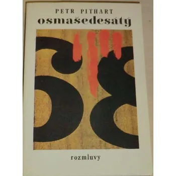 Literární biografie Pithart Petr - Osmašedesátý