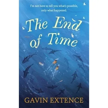 Cizí jazyk End of Time - Extence, Gavin