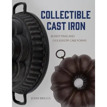 Cizojazyčná kniha Collectible Cast Iron - Briggs, John