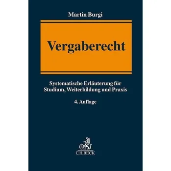 Vergaberecht - Burgi, Martin [DE] (2025, Taschenbuch, C.H. Beck)