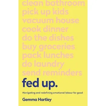 Fed Up - Hartley, Gemma