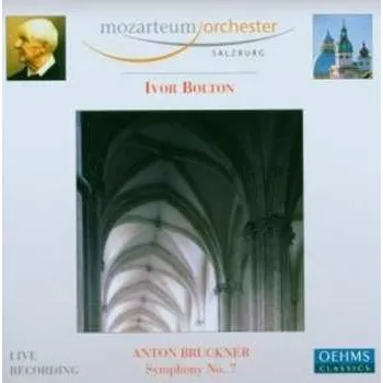 Zahraniční hudba CD Anton Bruckner: Symphony No. 7 2006 Live