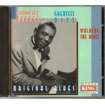 Zahraniční hudba CD Champion Jack Dupree: Walking The Blues: Greatest Hits 1996
