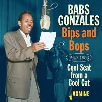Zahraniční hudba CD Babs Gonzales: Bips & Bops: Cool Scat From A Cool Cat 1947-1956 2025