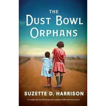 Cizojazyčná kniha Dust Bowl Orphans - Harrison, Suzette D