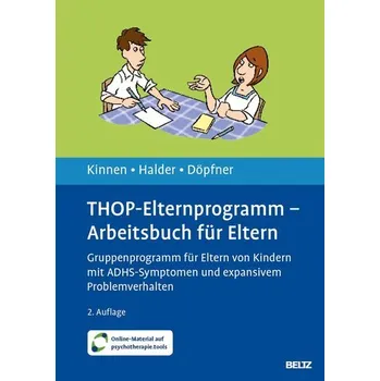 THOP-Elternprogramm - Arbeitsbuch für Eltern - Kinnen, Claudia [DE] (2025, Brožovaná, Psychologie Verlagsunion)