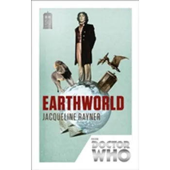 Beletrie pro dospělé Doctor Who: Earthworld - Rayner Jacqueline