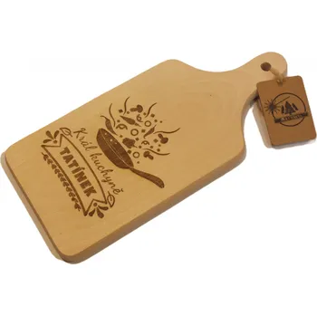 Kuchyňské prkénko Dary dřeva Prkýnko-Tatínek nejlepší kuchař Velikost: Malé 11x27