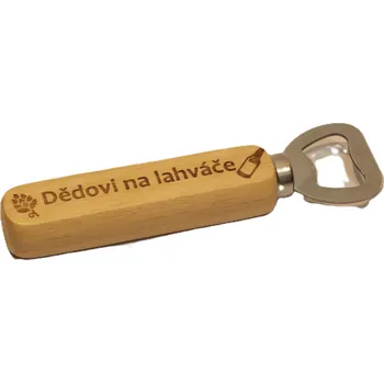 Otvírák Dary dřeva Otvírák- Dědovi na lahváče
