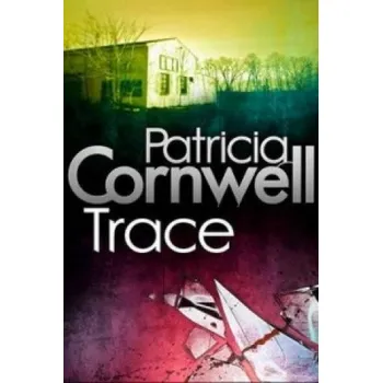 Trace (Patricia Cornwell)(Brožovaná)