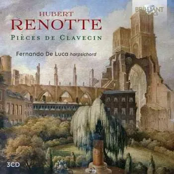 Zahraniční hudba 3CD Fernando De Luca: Renotte: Pieces De Clavecin 2025