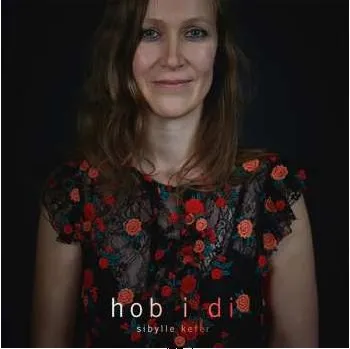 Hudba CD Sibylle Kefer: Hob I Di 2017