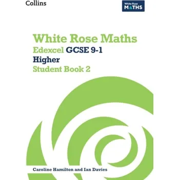 Učebnice Edexcel GCSE 9-1 Higher Student Book 2 - Ainscough, Matthew a Clasper, Robert a Davies, Rhiannon a Shillabeer, Sahar
