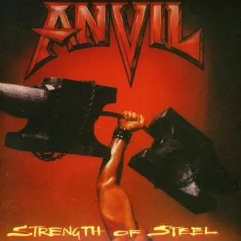 Zahraniční hudba CD Anvil: Strength Of Steel 2011