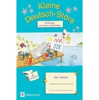 Německý jazyk Deutsch-Stars - Allgemeine Ausgabe - 1. Schuljahr: Kleine Deutsch-Stars - Übungsheft - Mit Lösungen – Bernd Wehren (DE)
