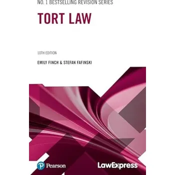 Cizí jazyk Law Express: Tort Law - Fafinski, Stefan a Finch, Emily