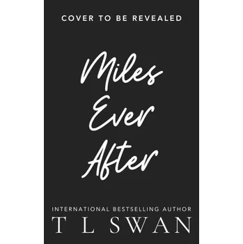 Miles Ever After – SWAN TL (EN)