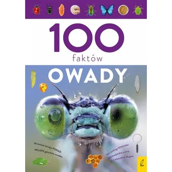 První čtění Owady. 100 faktów - OPRACOWANIE&nbsp;ZBIOROWE