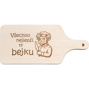 Kuchyňské prkénko Prkénko Všechno nejlepší ty bejku