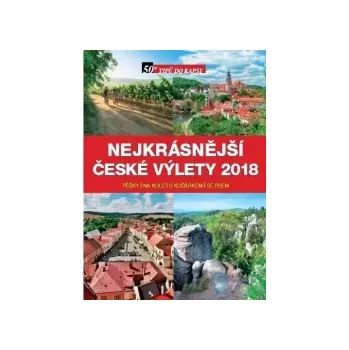 Nejkrásnější české výlety 2018