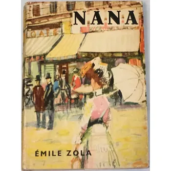 Literární biografie Zola Émile - Nana