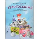 Kvapil-Kvapilová Flautoškola 2 Noty