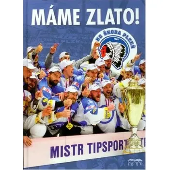 Máme Zlato!