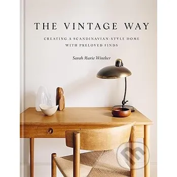 Umění The Vintage Way - Sarah Marie Winther Octopus Publishing Group
