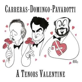 Zahraniční hudba CD José Carreras: A Tenors Valentine 1999