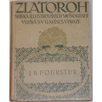 Literární biografie Bartoš Josef - Josef Bohuslav Foerster