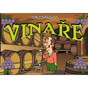 Žertovný předmět Certifikát vinaře (naležato) 327770