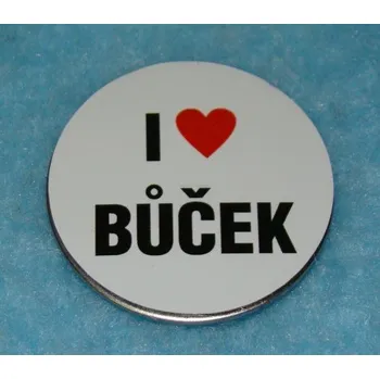 Dekorativní magnet Nerez magnetka I love bůček 328009