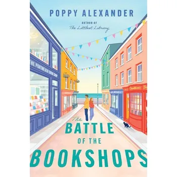 The Battle of the Bookshops - Alexander, Poppy