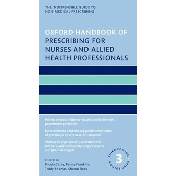 Cizí jazyk Oxford Handbook of Prescribing for Nurses and Allied Health Professionals