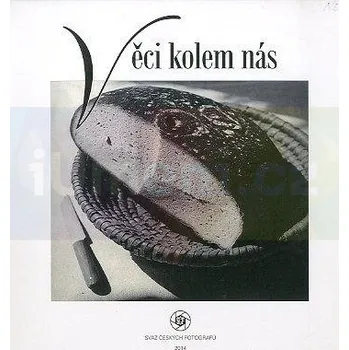 Umění Věci kolem nás - Věra Matějů + dárek Zdarma