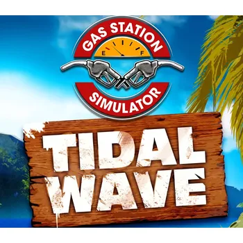 Počítačová hra Gas Station Simulator - Tidal Wave DLC